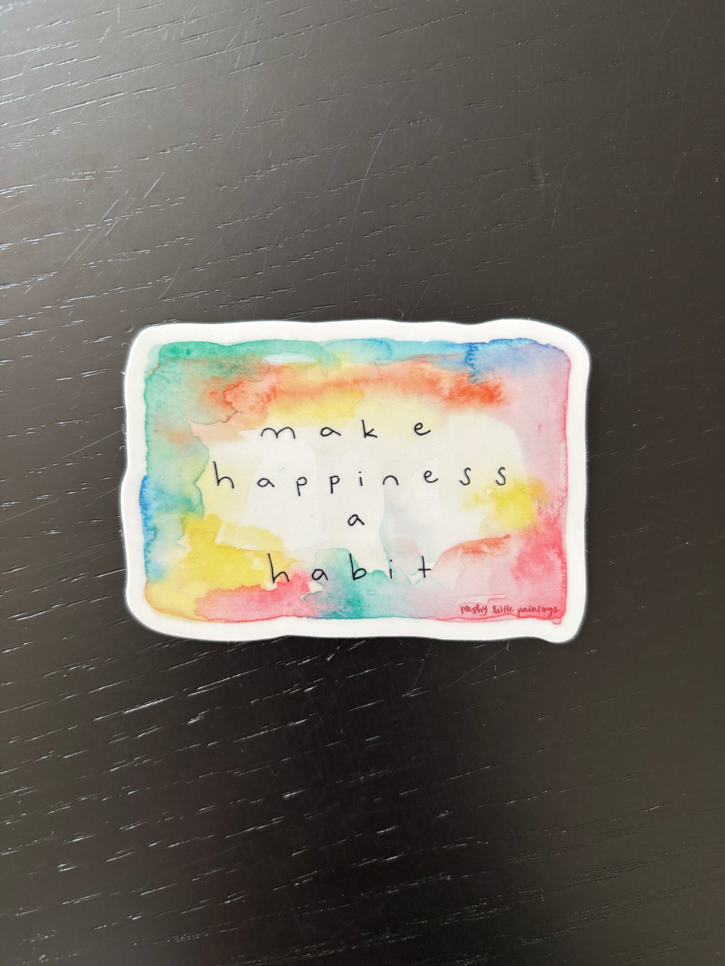 Make Happiness a Habit Sticker